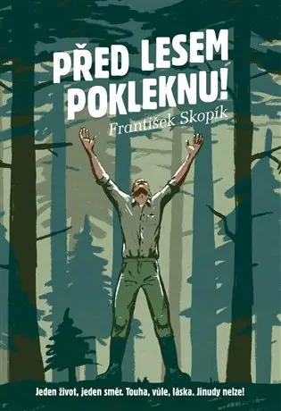 Před lesem pokleknu Výprodej