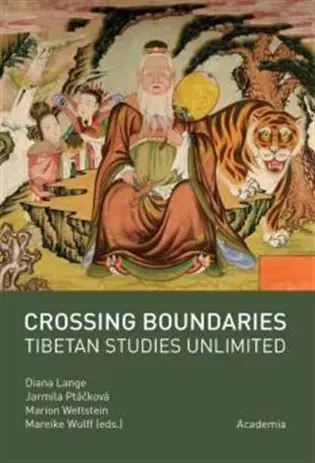 Odeslání Ihned Crossing boundaries. Tibetan studies unlimited