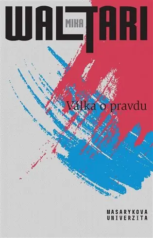 Válka o pravdu: Pravda o Estonsku, Lotyšsku a Litvě Sleva