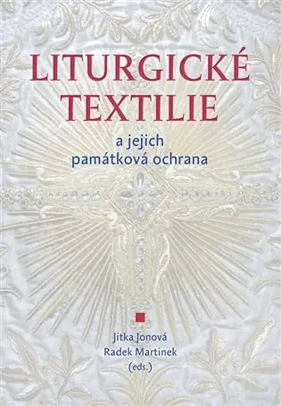 Nejprodávanější Liturgické textilie a jejich památková ochrana