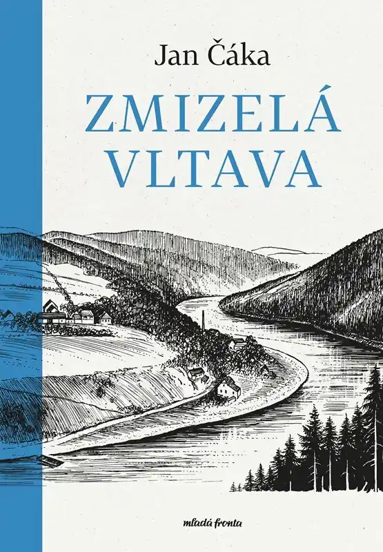 Zmizelá Vltava Autentický