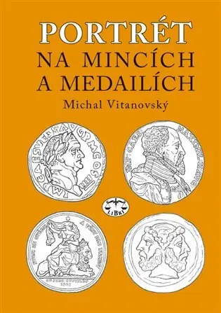 Portrét na mincích a medailích Horká Nabídka
