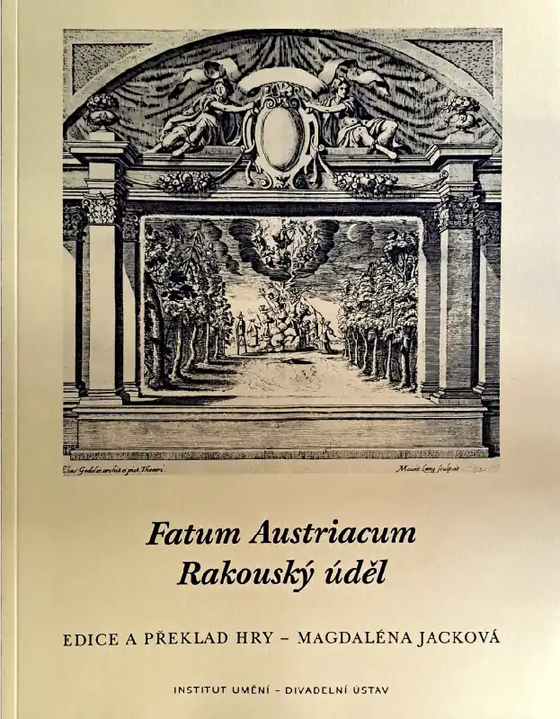 Vysoce Kvalitní Fatum Austriacum - Rakouský úděl