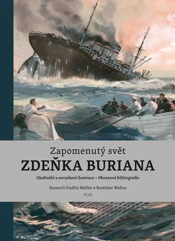 Rychlé Dodání Zapomenutý svět Zdeňka Buriana