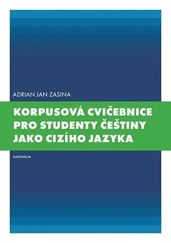 Nízká Cena Korpusová cvičebnice pro studenty češtiny jako cizího jazyka