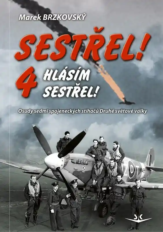 Sestřel! Hlásím sestřel! 4 Ověřený