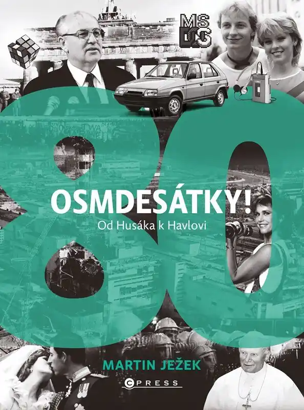 Osmdesátky Od Husáka k Havlovi Oblíbený