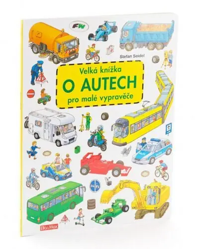 Velká knížka O AUTECH pro malé vypravěče Originální