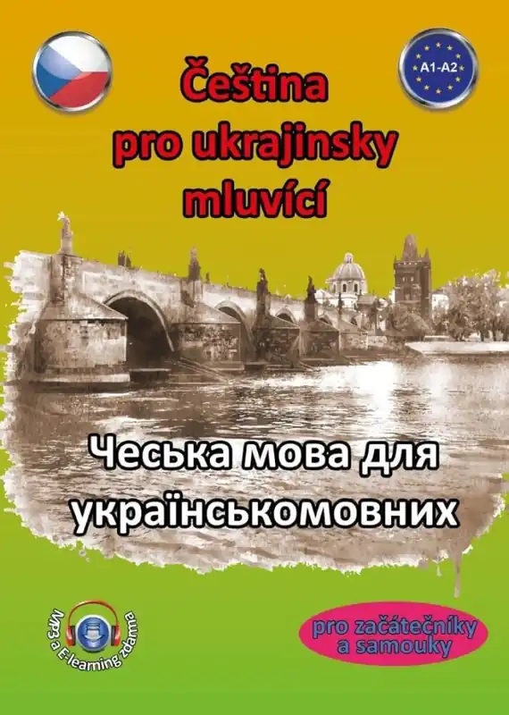 Aktuální Čeština pro ukrajinsky mluvící A1‑A2