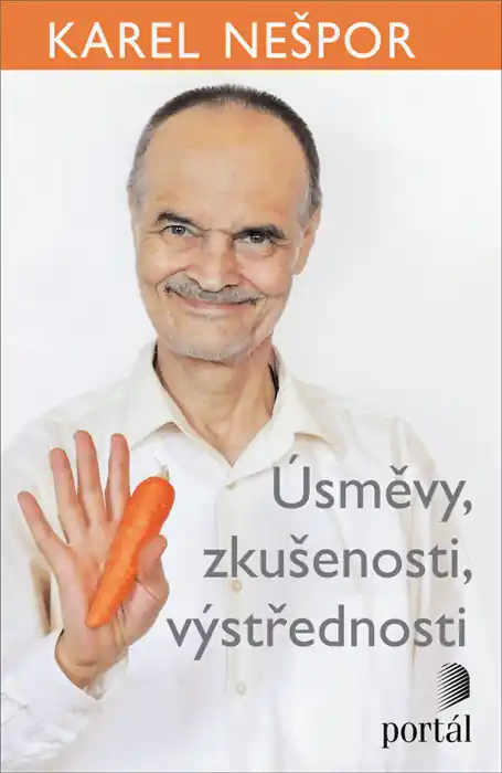 Úsměvy, zkušenosti, výstřednosti Ihned K Objednání