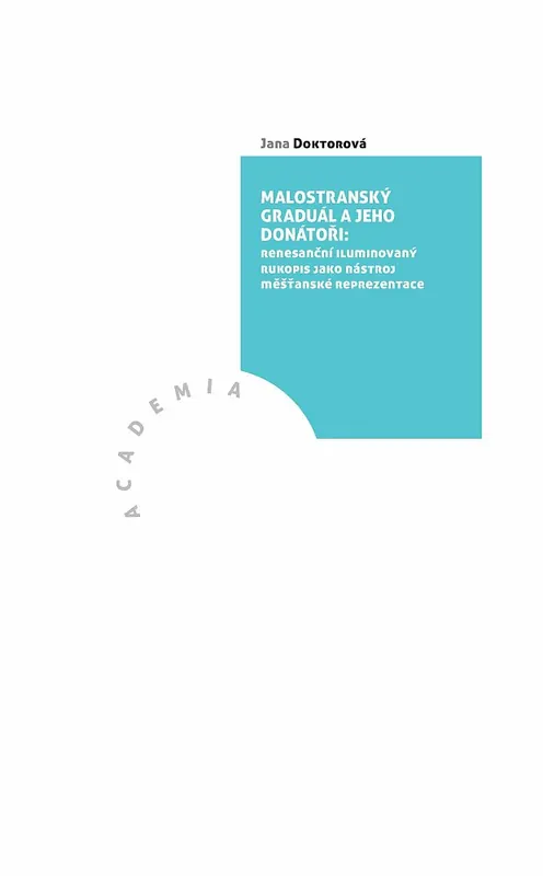 Sleva Malostranský graduál a jeho donátoři