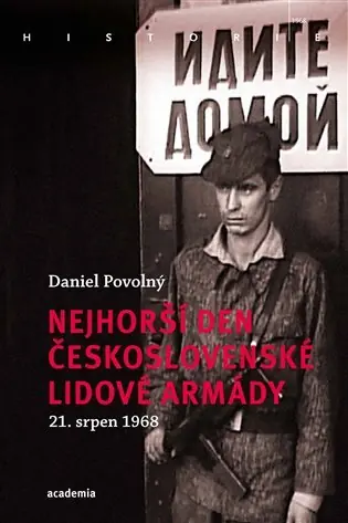 Hit Sezóny Nejhorší den československé lidové armády