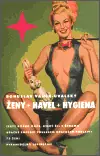 Značkový Ženy, Havel, Hygiena