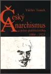 Český anarchismus a jeho publicistika Oblíbený