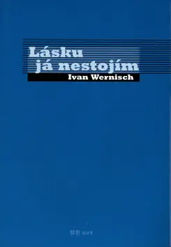 Lásku já nestojím Poslední Šance