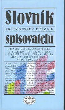 Slovník francouzsky píšících spisovatelů Super Cena
