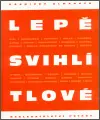 Lepě švihlí tlové Dokud Zásoby Vydrží