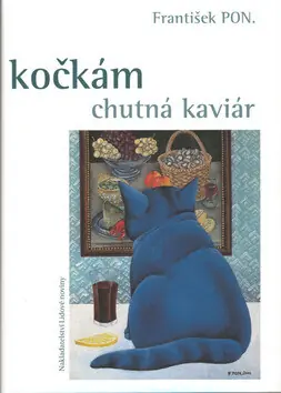 Cenová Bomba Kočkám chutná kaviár