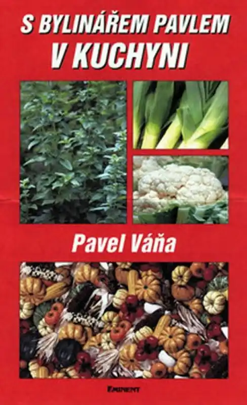 Sezónní Sleva S bylinářem Pavlem v kuchyni