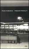 Pouze Dnes Probuzení Růženy H.