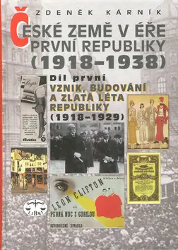 České země v éře první republiky (1918 - 1938) I. Cenová Bomba