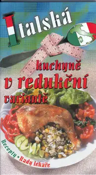 Levný Italská kuchyně v redukční variantě