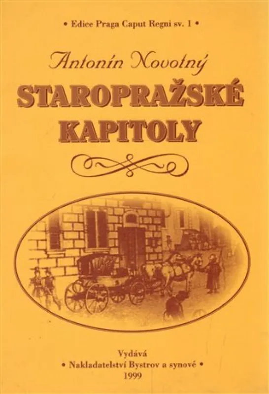 Nejprodávanější Staropražské kapitoly