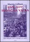 Cenově Výhodný Den, kdy skončila válka