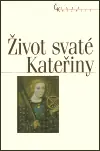 Vrácení Zdarma Život svaté Kateřiny