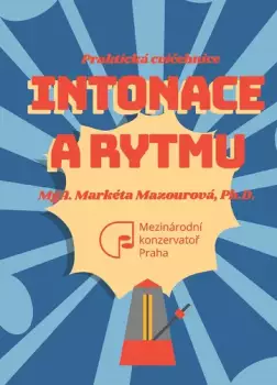 Výhodná Nabídka Praktická cvičebnice intonace a rytmu