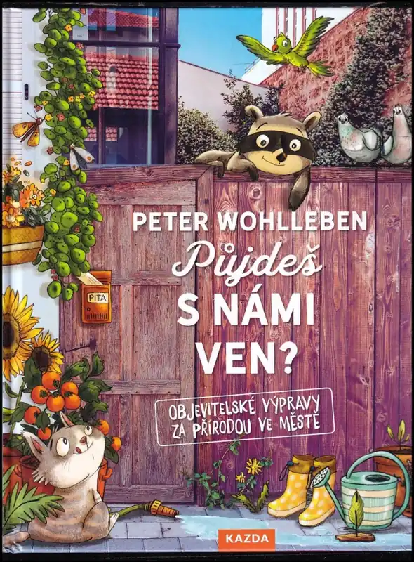 Půjdeš s námi ven? : objevitelské výpravy za přírodou ve městě Omezená Nabídka