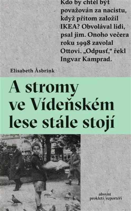 A stromy ve Vídeňském lese stále stojí Nová Kolekce