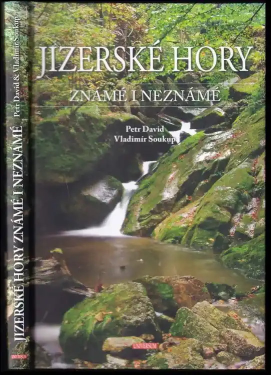 Jizerské hory známé i neznámé Objednat Nyní