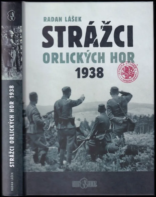 Strážci Orlických hor 1938 Poslední Šance