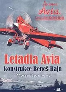 Letadla Avia konstrukce Beneš-Hajn Výprodej