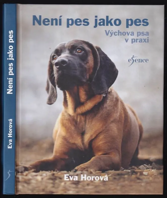 Cenový Hit Není pes jako pes : výchova psa v praxi