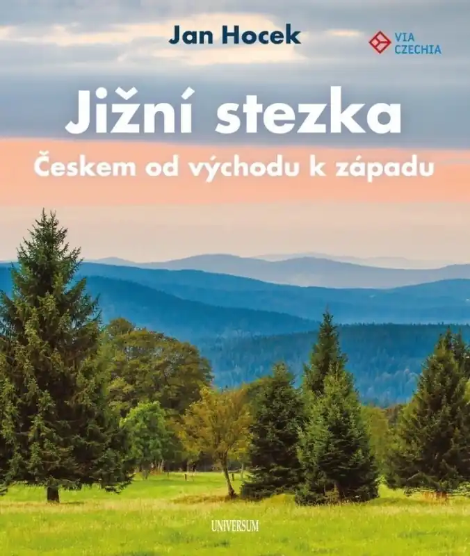 Jižní stezka : Českem od východu k západu Výprodej