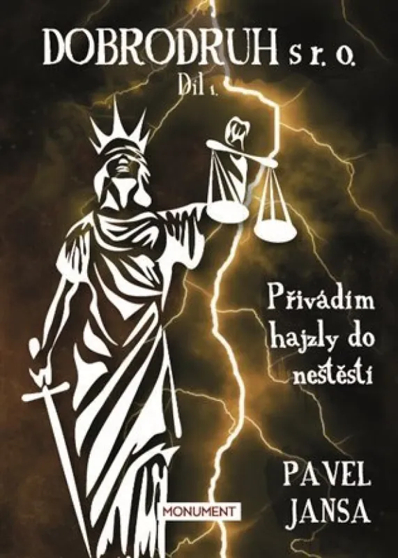 Speciální Cena Dobrodruh s r.o : Přivádím hajzly do neštěstí