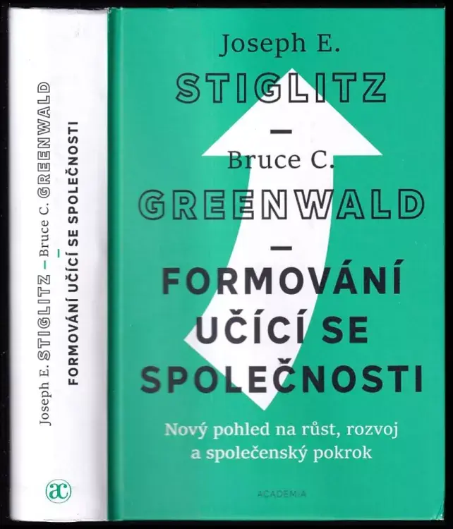 Formování učící se společnosti : nový pohled na růst, rozvoj a společenský pokrok Dokud Zásoby Vydrží