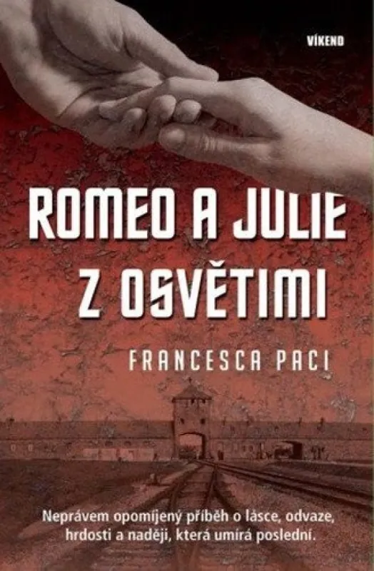 Vrácení Zdarma Romeo a Julie z Osvětimi