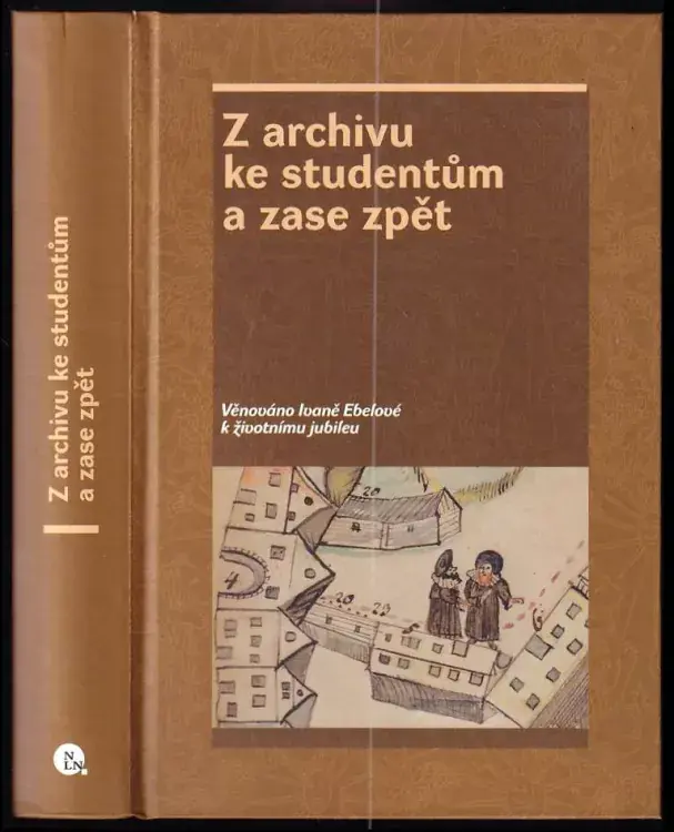 Dokud Zásoby Vydrží Z archivu ke studentům a zase zpět