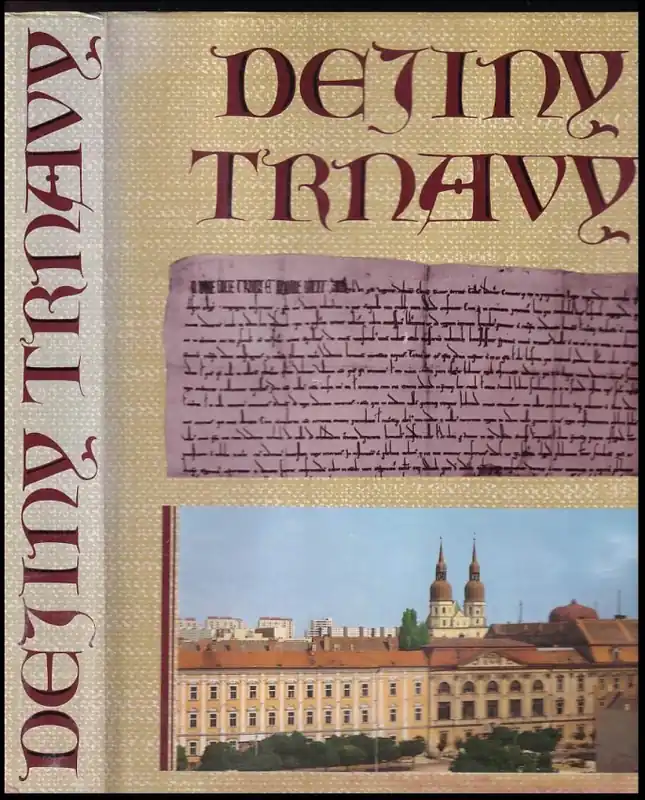 Dejiny Trnavy Pouze Dnes