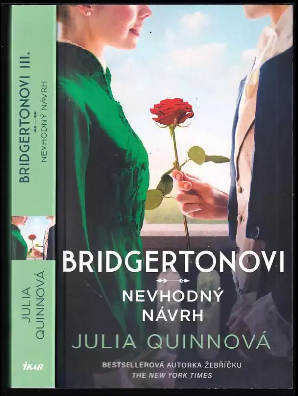 Dokud Zásoby Vydrží Bridgertonovi : Nevhodný návrh