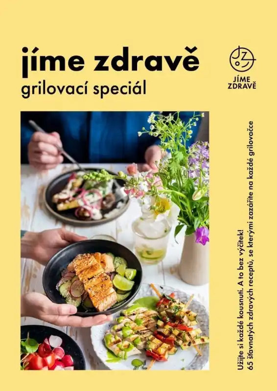 Jíme zdravě : grilovací speciál Objednat Nyní