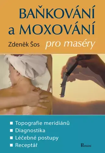 Baňkování a moxování pro maséry Finální Výprodej
