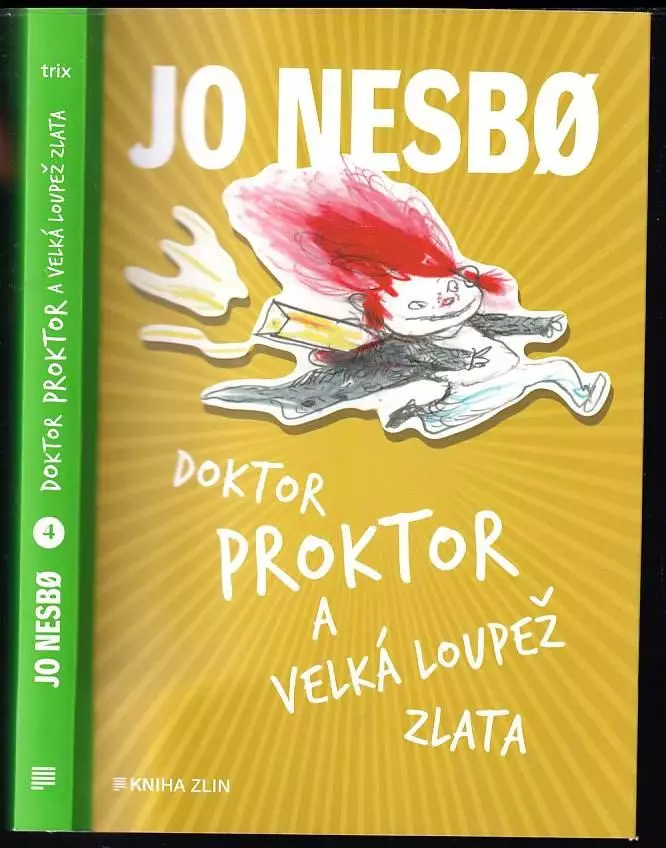 Nejprodávanější Doktor Proktor a velká loupež zlata