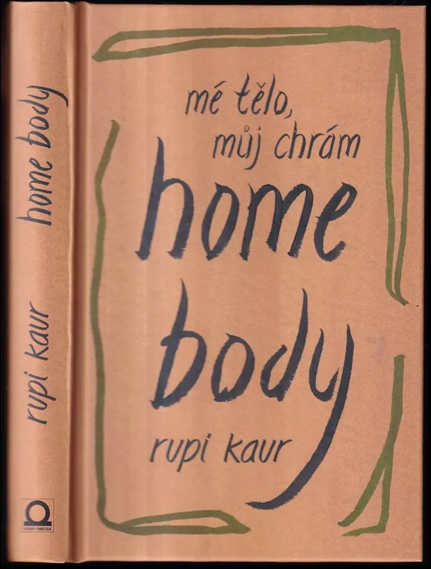Poslední Šance Home body : mé tělo, můj chrám