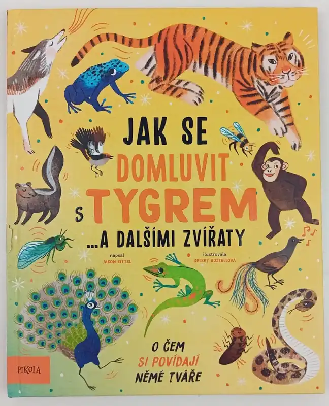 Nejlepší Cena Jak se domluvit s tygrem... a dalšími zvířaty