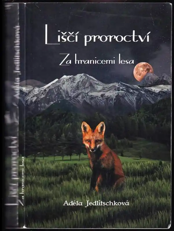Super Cena Liščí proroctví : za hranicemi lesa