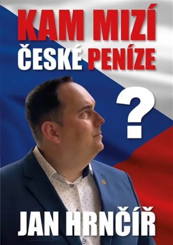Dokud Zásoby Vydrží Kam mizí české peníze?